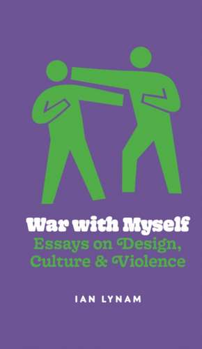 War with Myself de Ian Lynam
