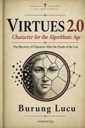 Virtues 2.0 de Burung Lucu