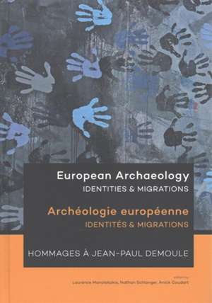 European Archaeology de Manolakakis, Laurence