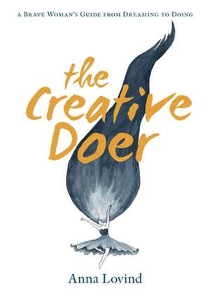 The Creative Doer de Anna Lovind