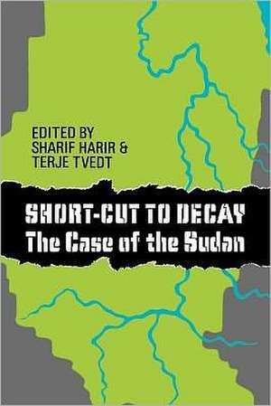 Short-Cut to Decay de Sharif Harir