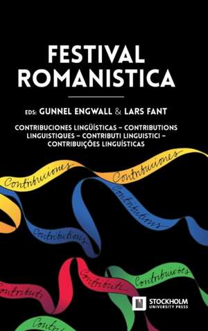 Festival Romanistica de Gunnel Engwall