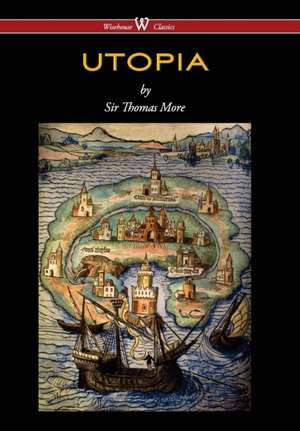 Utopia (Wisehouse Classics Edition) de Thomas More
