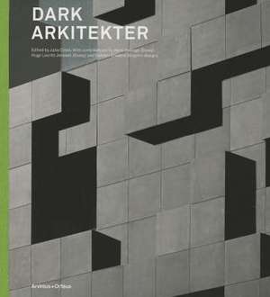 Dark Arkitekter de Julie Cirelli