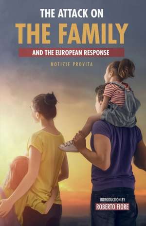 The Attack on the Family de Notizie Provita