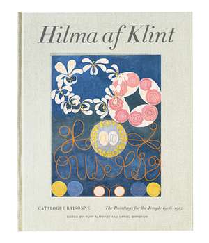 Hilma af Klint Catalogue Raisonné volume II: Paintings for the Temple de Kurt Almqvist