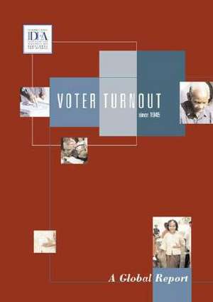 Voter Turnout Since 1945 de Rafael Lopez Pintor