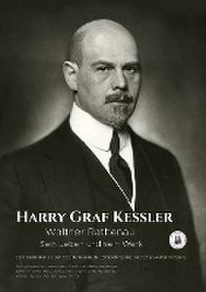 Walther Rathenau de Harry Graf Kessler