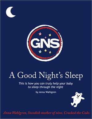 A Good Night's Sleep de Anna Wahlgren