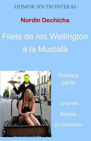 Filete de Res Wellington a la Mustafa