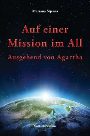 Stjerna, M: Auf einer Mission im All