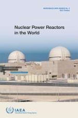 Nuclear Power Reactors in the World de International Atomic Energy Agency