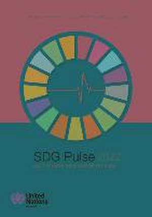 Sdg Pulse 2022 de United Nations Publications