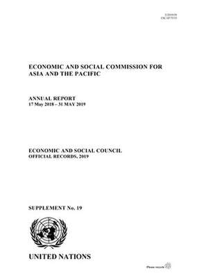 Annual Report of the Economic and Social Commission for Asia and the Pacific 2019 de United Nations Publications