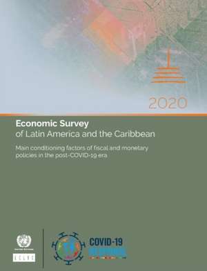 Economic Survey of Latin America and the Caribbean 2020 de United Nations Publications