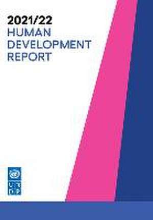 Human Development Report 2021/22 de United Nations