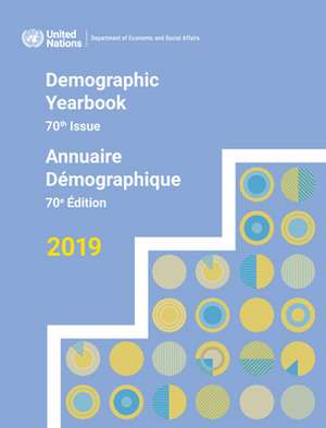 United Nations Demographic Yearbook 2019 de United Nations Publications