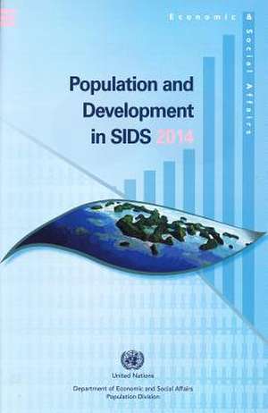 Population and Development in Sids 2014 (Wall Chart) de United Nations