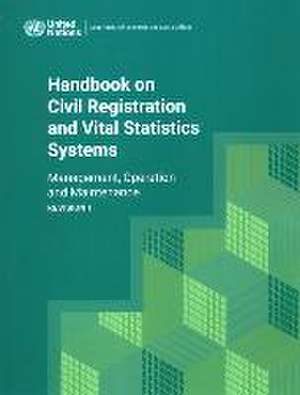 Handbook on Civil Registration and Vital Statistics Systems de United Nations Publications