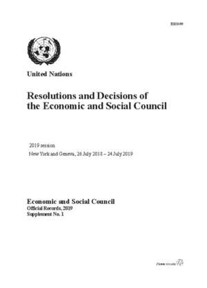 Resolutions and Decisions of the Economic and Social Council de United Nations Publications