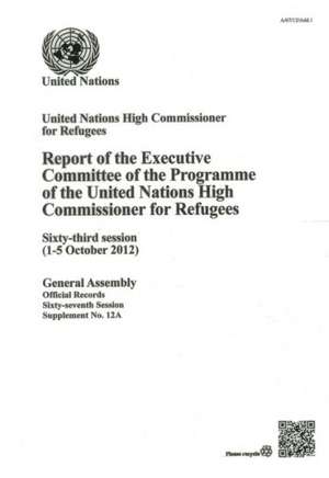 Report of the United Nations High Commissioner for Refugees de United Nations