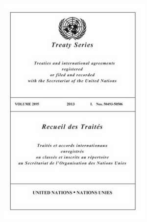 Treaty Series 2895 de United Nations Publications