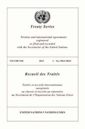 Treaty Series 2906 de United Nations Publications