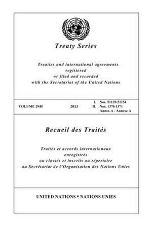 Treaty Series 2940 de United Nations Publications