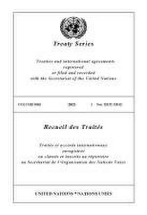 Treaty Series 3081 (English/French Edition) de United Nations Office of Legal Affairs