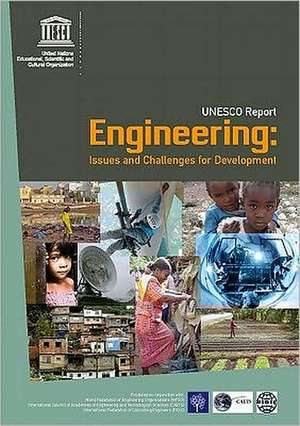 Engineering: Issues, Challenges and Opportunities for Development UNESCO Report de Unesco