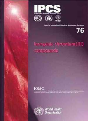 Inorganic Chromium (III) Compounds de World Health Organization