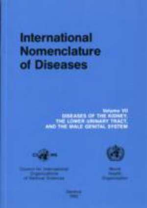 Diseases of the Kidney, the Lower Urinary Tract, and the Male Genital System de World Health Organization