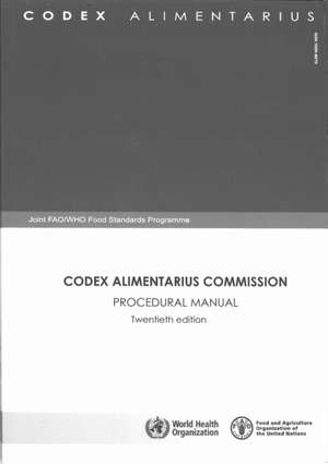 Codex Alimentarius Commission (Codex Alimentarius): Food And ...