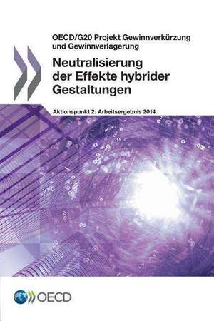 Neutralisierung Der Effekte Hybrider Gestaltungen de Oecd