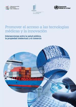 Promover El Acceso a Las Tecnologias Medicas y La Innovacion - Intersecciones Entre La Salud Publica, La Propiedad Intelectual y El Comercio: Business and Legal Issues for Video Game Developers - Creative Industries - No. 8