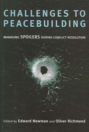 CHALLENGES TO PEACEBUILDING