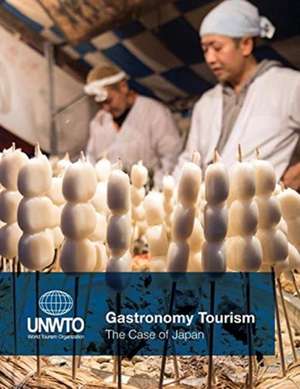 Gastronomy Tourism de World Tourism Organization (Unwto)