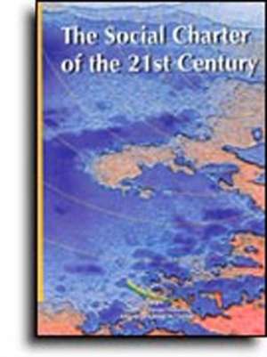 The Social Charter of the 21st Century de Council of Europe