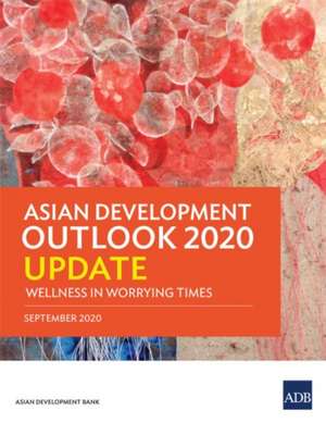 Asian Development Outlook 2020 Update de Asian Development Bank