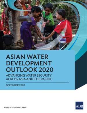 Asian Water Development Outlook 2020 de Asian Development Bank