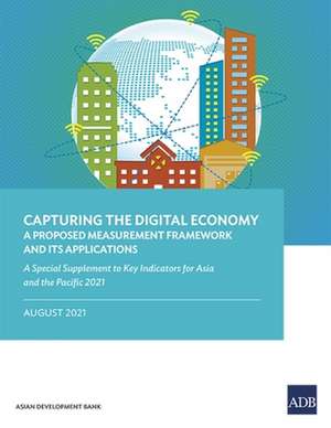 Capturing the Digital Economy de Asian Development Bank