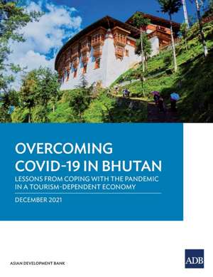 Overcoming COVID-19 in Bhutan de Asian Development Bank