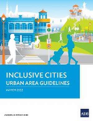 Inclusive Cities-Urban Area Guidelines de Asian Development Bank