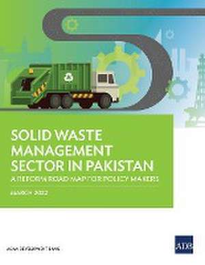 Solid Waste Management Sector in Pakistan de Asian Development Bank