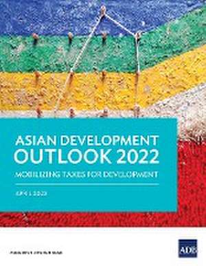 Asian Development Outlook (ADO) 2022 de Asian Development Bank