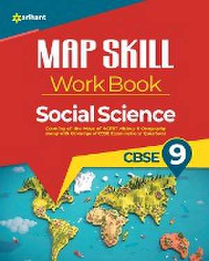 Map Skill Work Book CBSE 9th de Arihant Experts