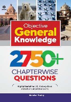 Objective General Knowledge 2750+ Chapterwise Questions de Manohar Pandey