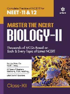 Master The NCERT for NEET Biology - Vol.2 de Sanjay Sharma