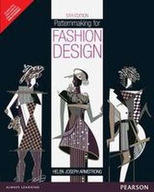 Patternmaking for Fashion Design de Helen Joseph Armstrong