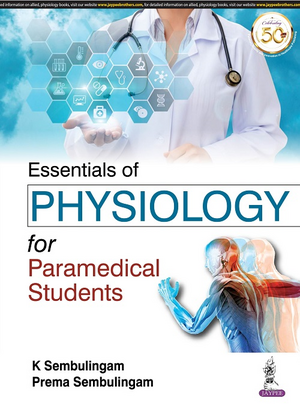 Essentials of Physiology for Paramedical Students de K Sembulingam